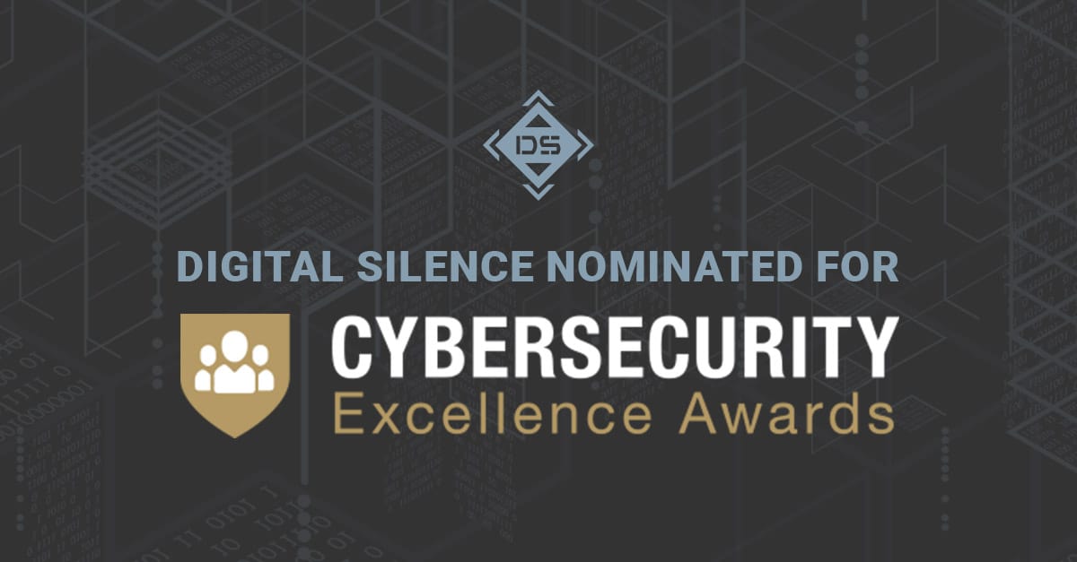 digital silence nominated for cybersecurity excellence awards blog post share image