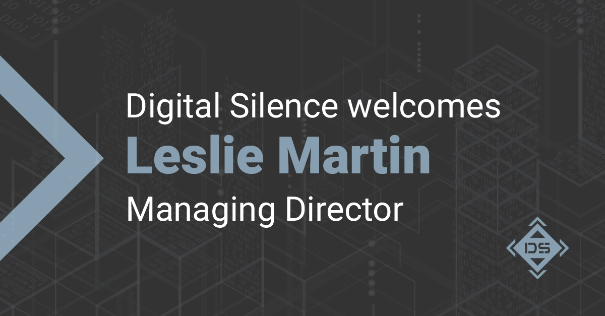 Black background image with digital overlay with text that states: Digital Silence welcomes Leslie Martin Managing Director