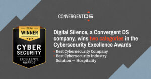Digital Silence honored with Cybersecurity Excellence Awards for Best Company and Best Hospitality Industry Solution